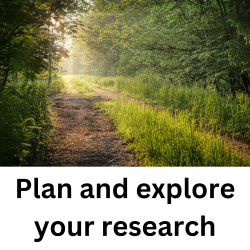 Plan and explore your research